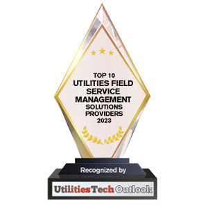 Top 10 Utilities Field Service Management Solutions Companies – 2023